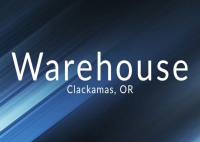 Warehouse – Clackamas OR